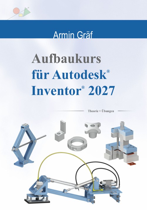 Aufbaukurs für Autodesk Inventor 2027