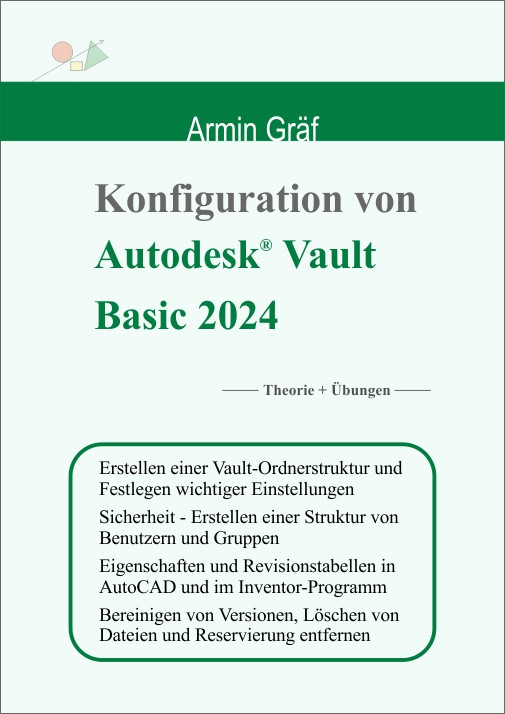 Konfiguration von Autodesk Vault Basic 2024